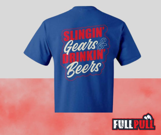 Slingin' Gears and Chuggin' Beers T-Shirt